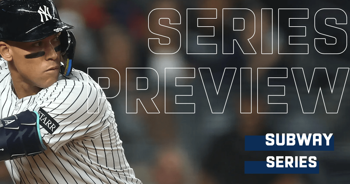Yankees vs Mets: 2026 Subway Series Preview